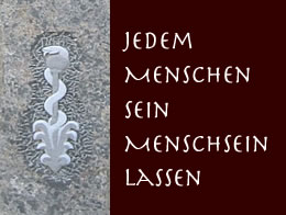 Jedem Menschen sein Menschsein lassen